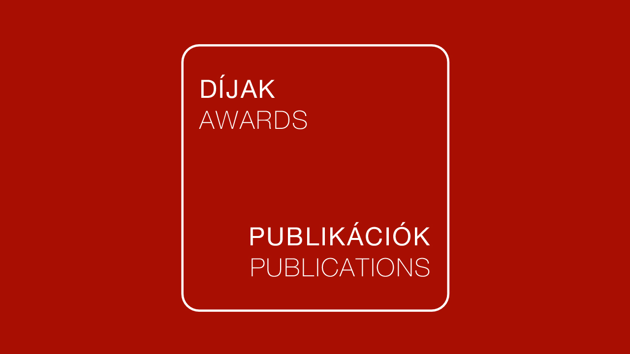 DÍJAK | PUBLIKÁCIÓK